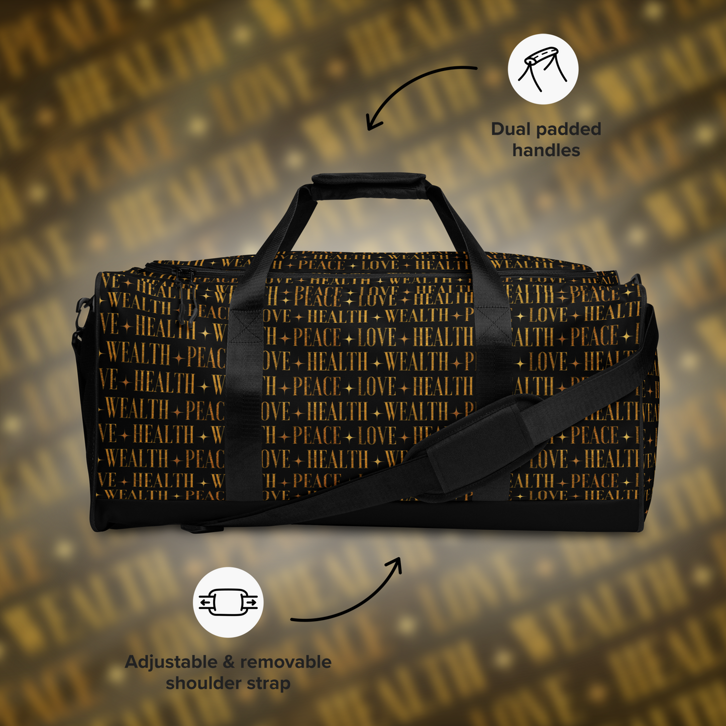 PEACE+LOVE+HEALTH+WEALTH - Essence Duffle