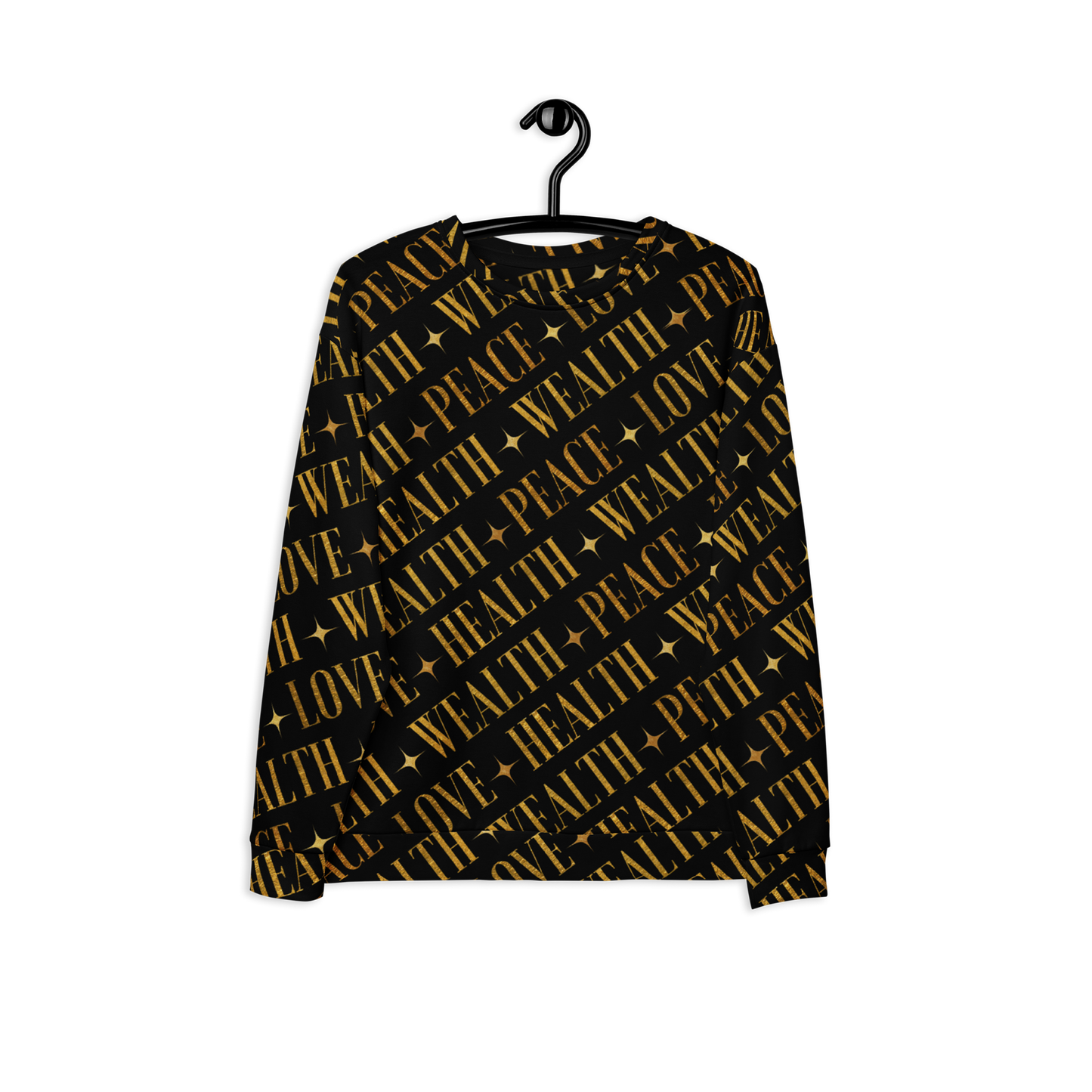 PEACE+LOVE+HEALTH+WEALTH - Essence Sweatshirt