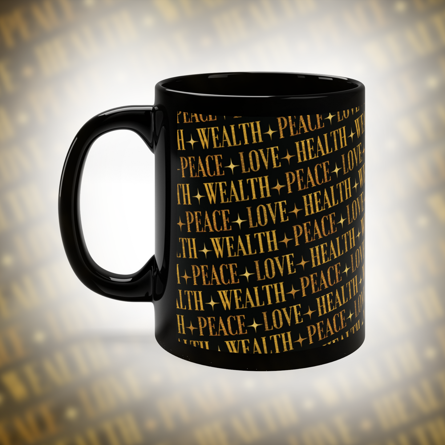 PEACE+LOVE+HEALTH+WEALTH - Essence Coffee Mugs - 11 oz