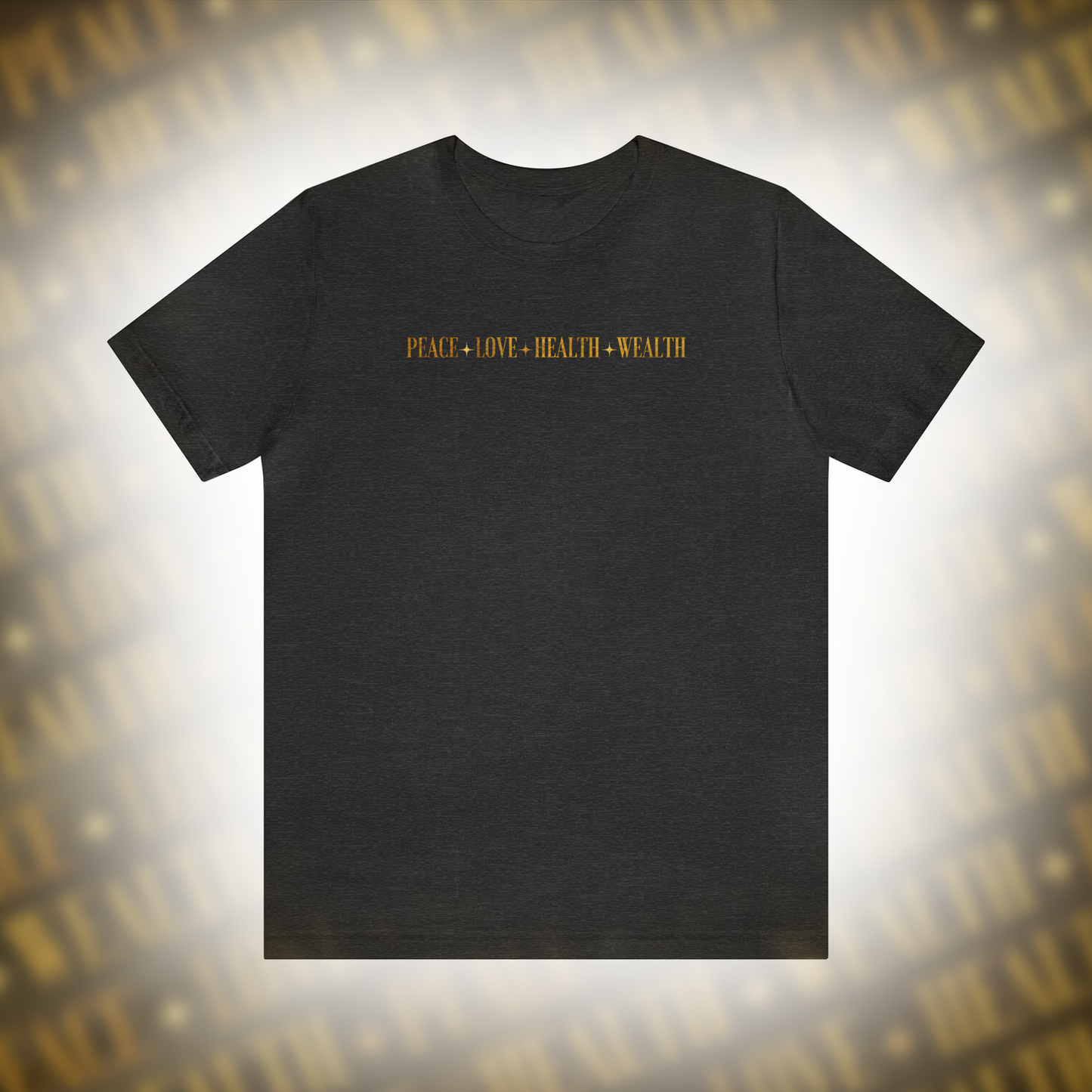 Peace-Love-Health-Wealth - Premium Tshirt - Black/White/Natural/Heather Ice Blue/ Dark Grey Heather