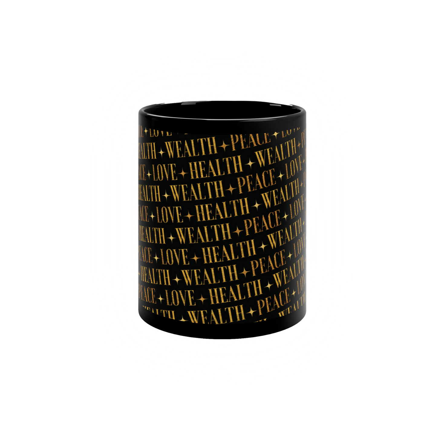 PEACE+LOVE+HEALTH+WEALTH - Essence Coffee Mugs - 11 oz
