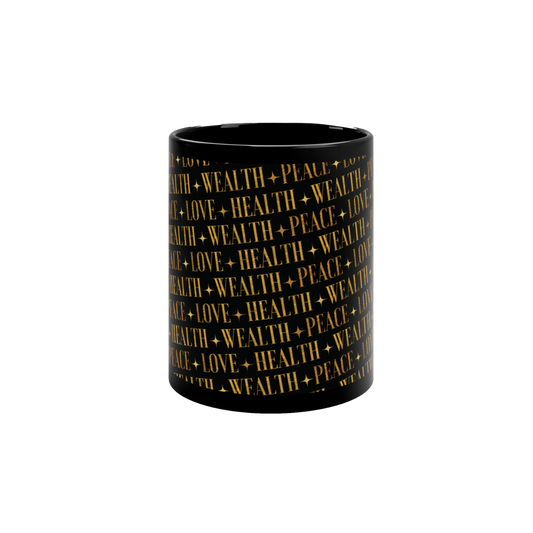 PEACE-LOVE-HEALTH-WEALTH - 11 oz Coffee Mug - Black/White